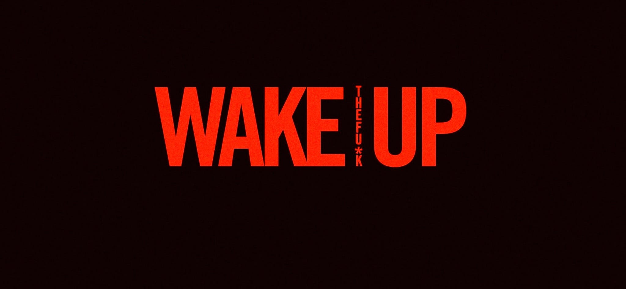 WAKE THE F*CK UP – DEAD OR ALIVE COFFEE